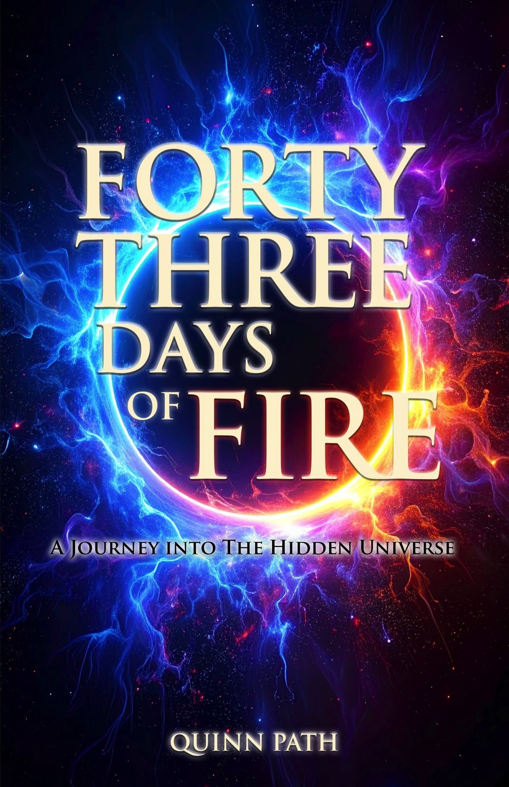 Forty-Three Days of Fire